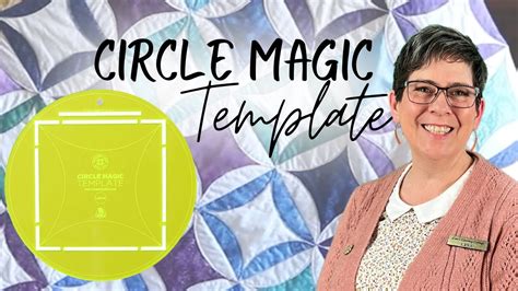Quilt template for circle magic